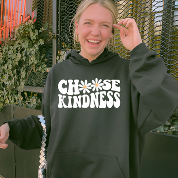 Choose Kindness Hoodie | Uplifting Apparel | Cozy & Inspirational Wear