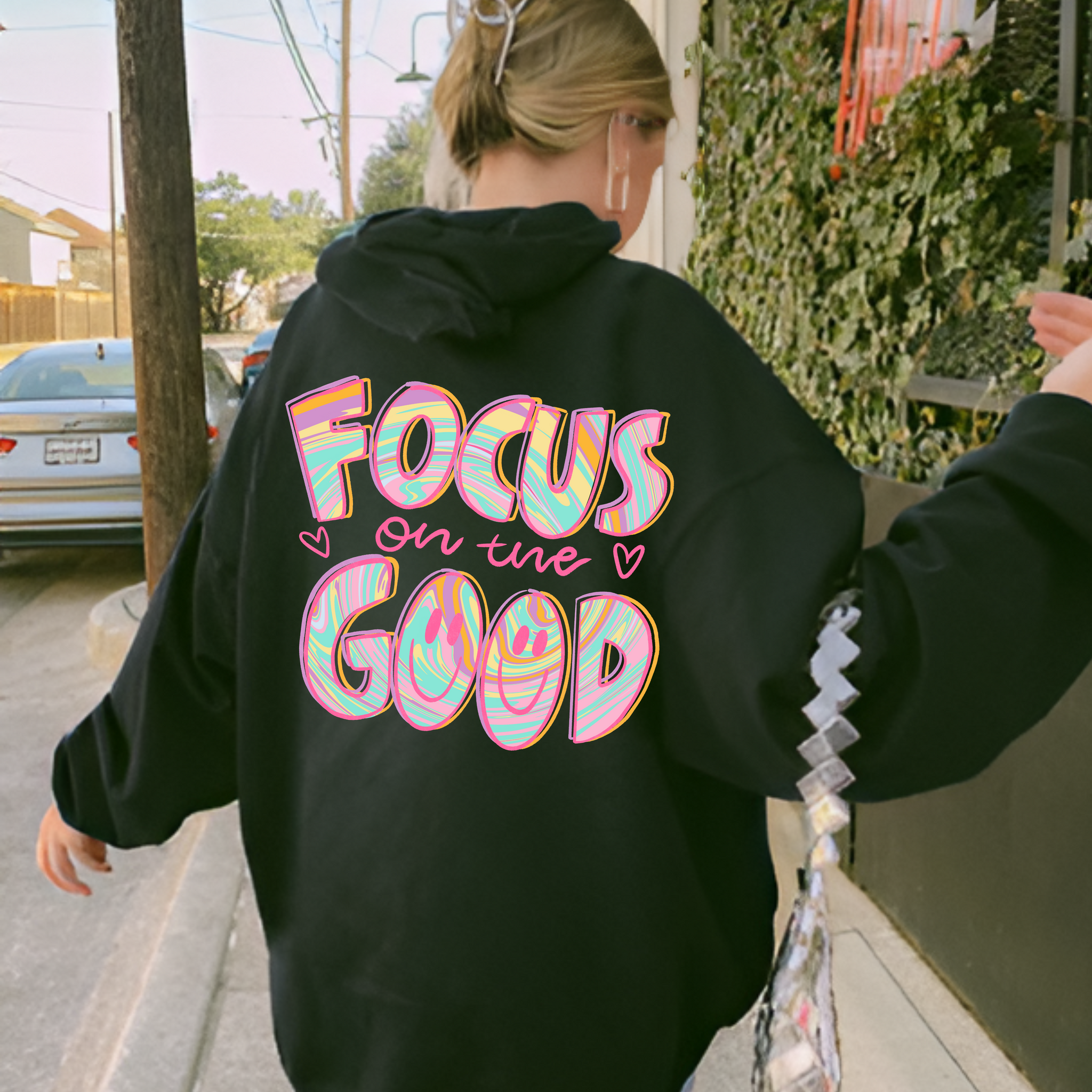 Focus on the Good Hoodie | Positive Vibes Sweatshirt | Inspirational Wear