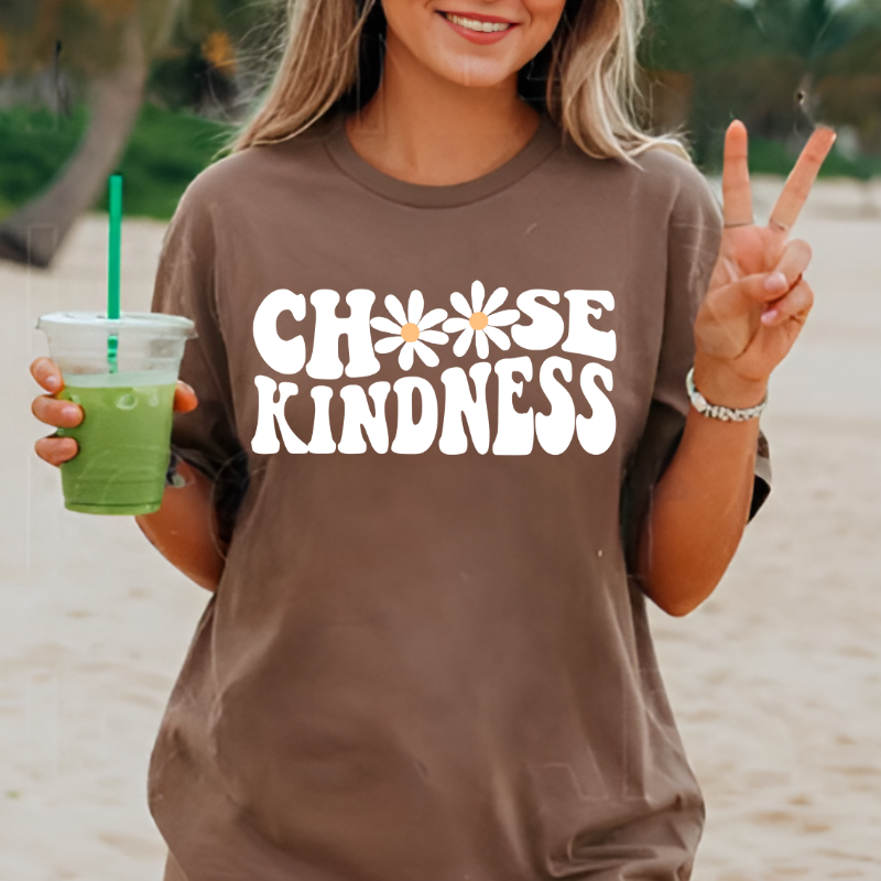 Choose Kindness Shirt- Inspirational T-Shirt