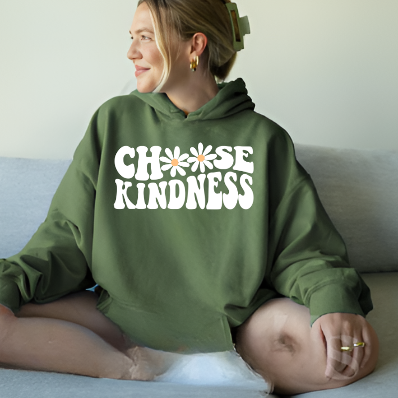 Choose Kindness Hoodie | Uplifting Apparel | Cozy & Inspirational Wear